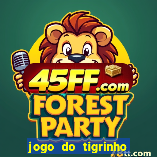jogo do tigrinho pagando agora